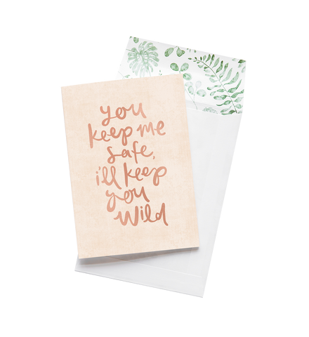 Card You Keep Me Safe