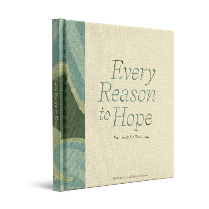Every Reason To Hope