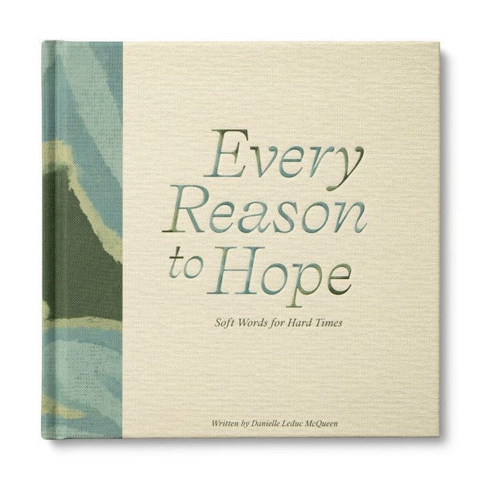 Every Reason To Hope