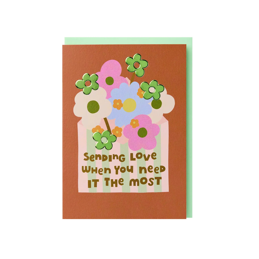 Card Sending Love When You Need It