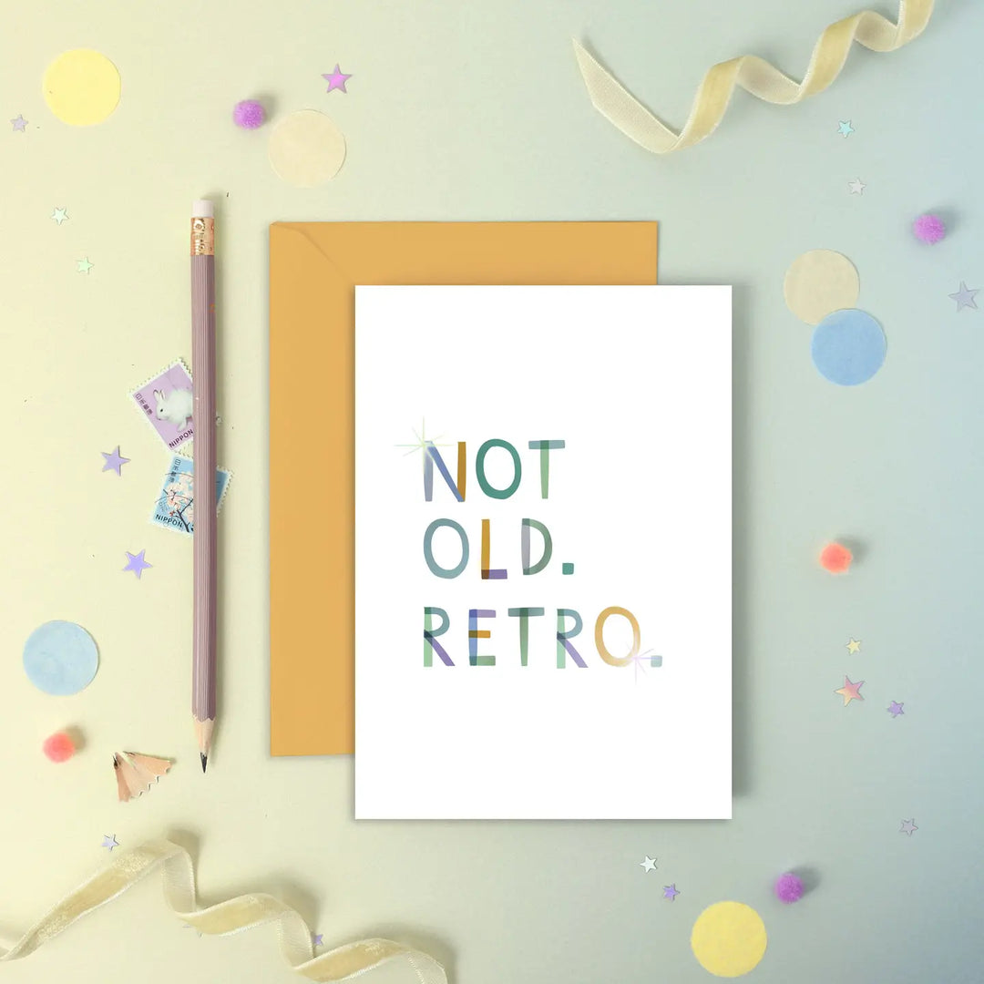 Card Birthday Not Old Retro (Foiled)
