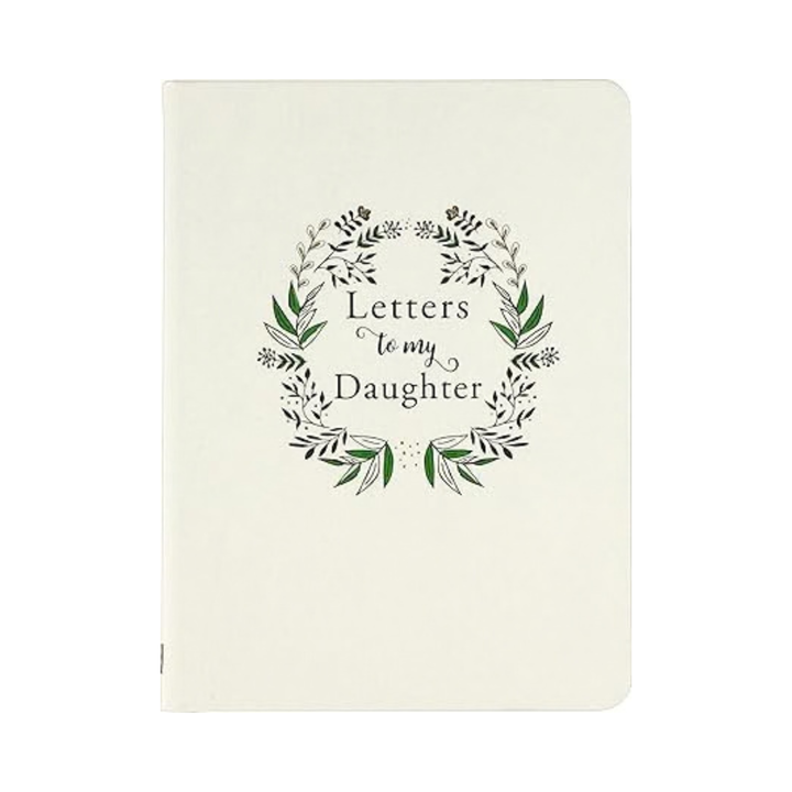 Letters To My Daughter