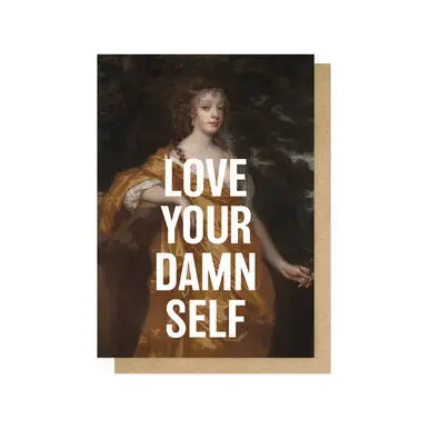Card Love Your Damn Self