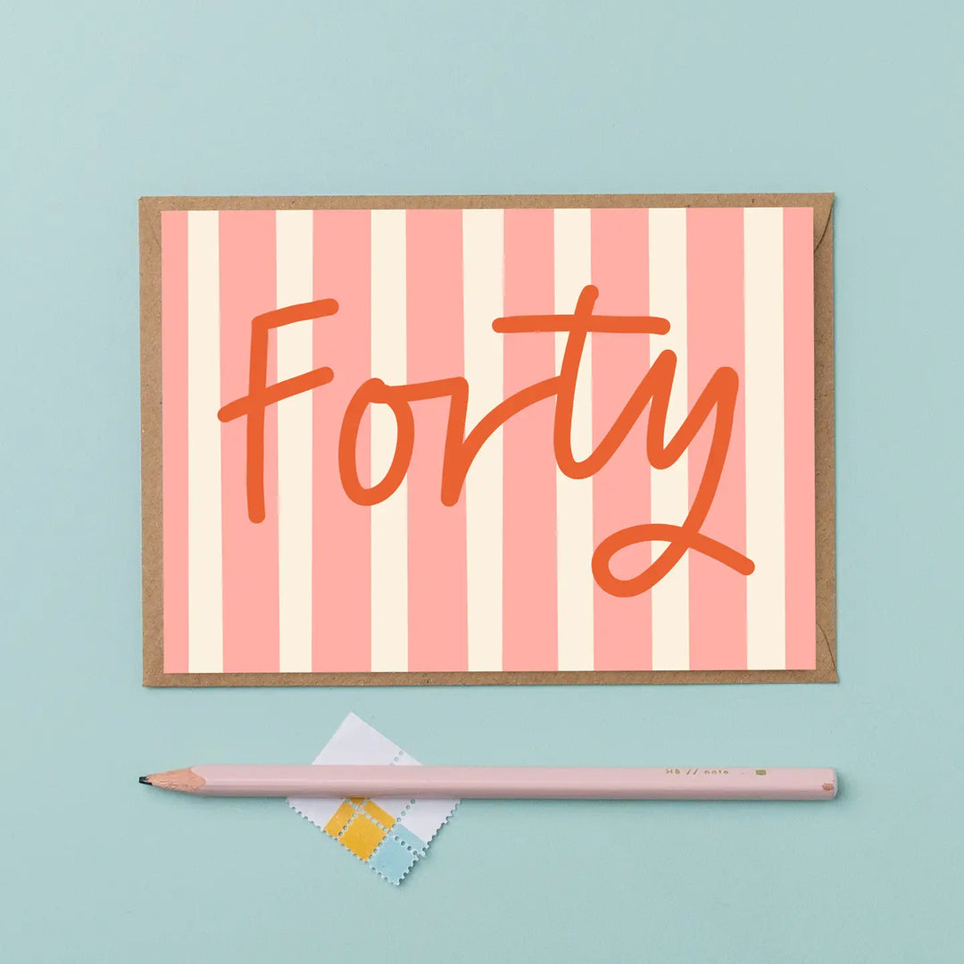 Card Forty Birthday