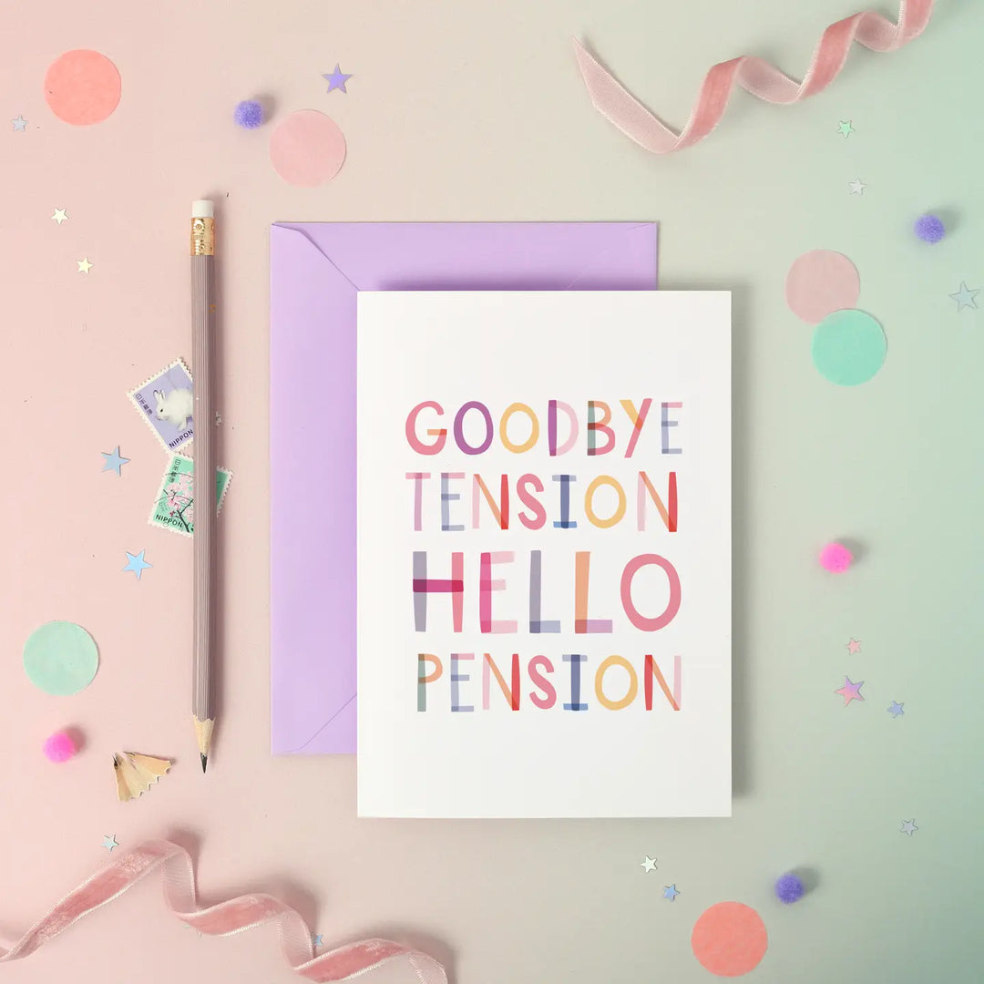 Card Hello Pension Goodbye Tension