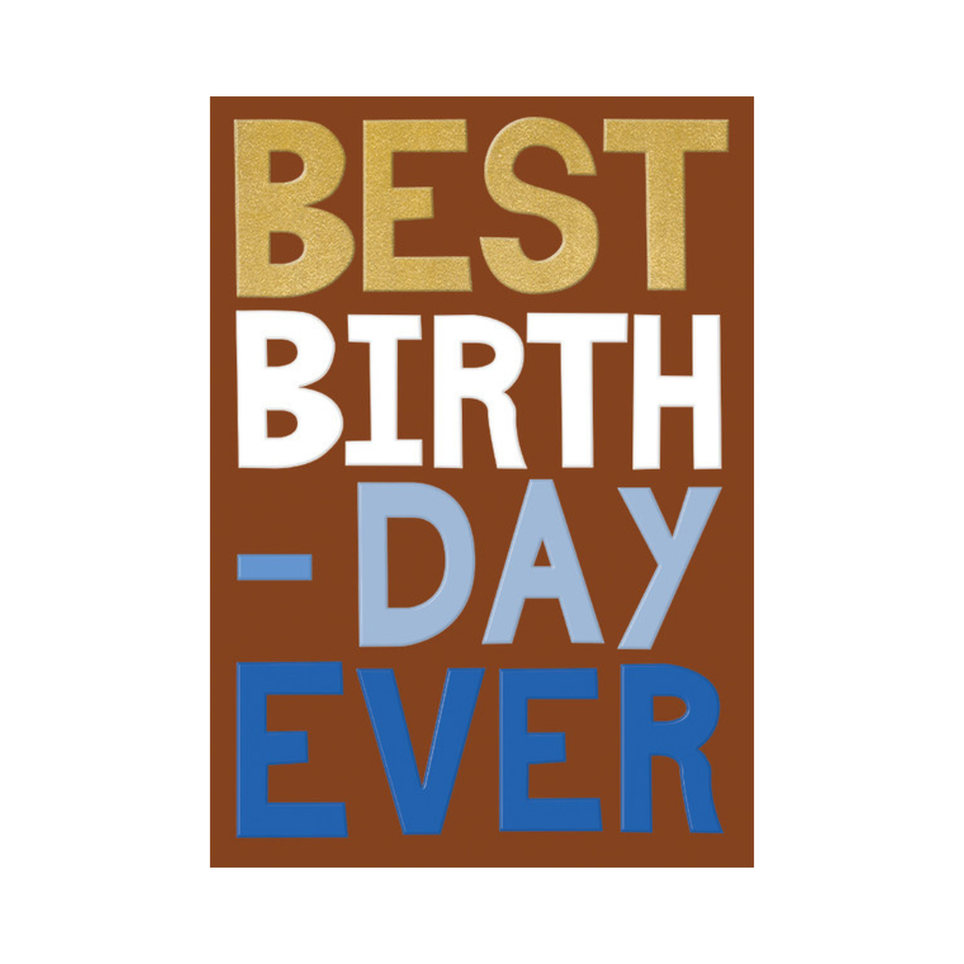 Card Best Birthday Ever Brown