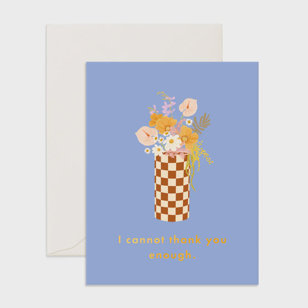 Card Thank You Enough Check Vase