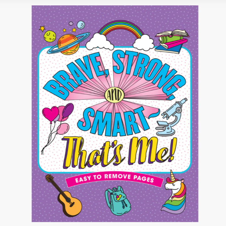 Brave, Strong, and Smart -- That's Me! Coloring Book