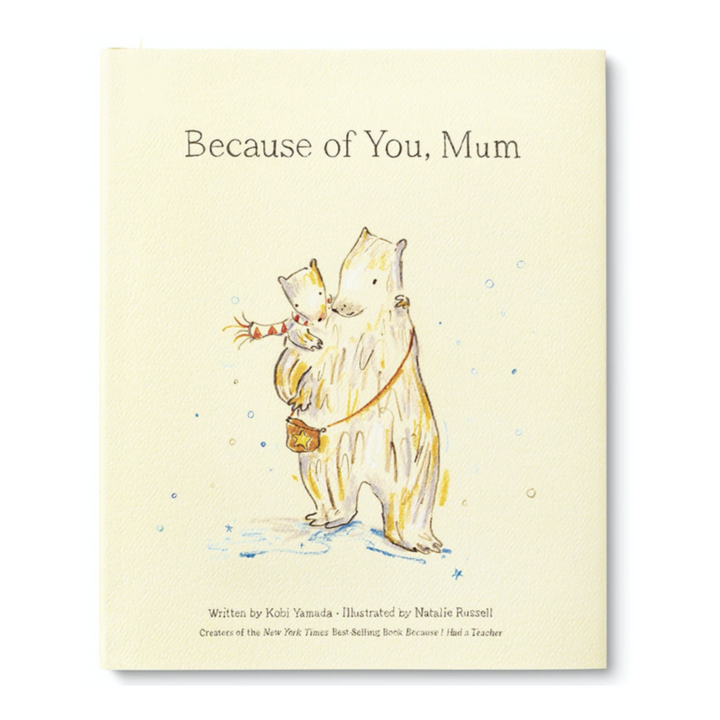 Because Of You, Mum