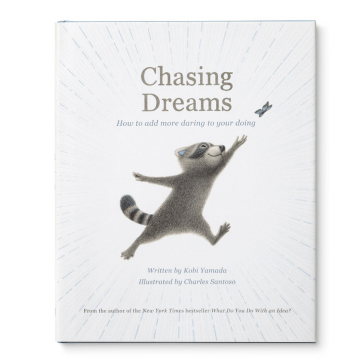 Chasing Dreams