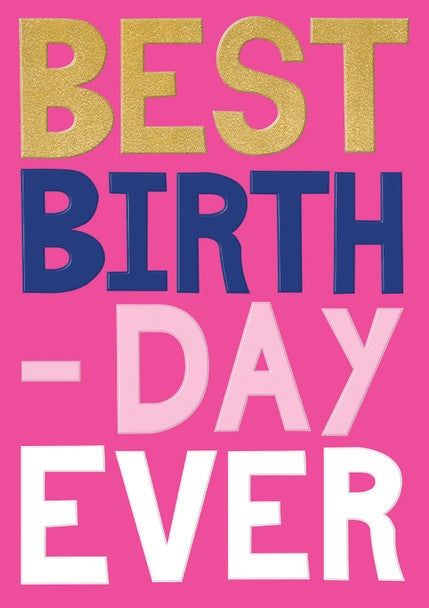 Card Best Birthday Ever Pink