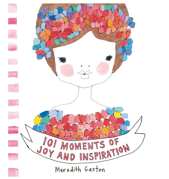 101 Moments of Joy & Inspiration